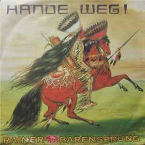 Rainer Bärensprung - Hände Weg! FLAC