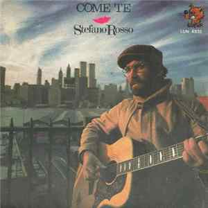Stefano Rosso - Come Te FLAC