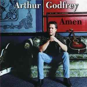 Arthur Godfrey - Amen FLAC