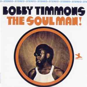 Bobby Timmons - The Soul Man! FLAC
