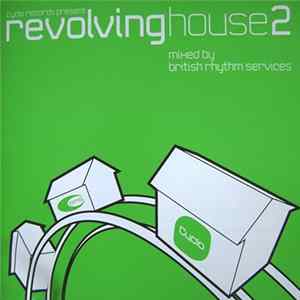 British Rhythm Services - Revolving House 2 FLAC