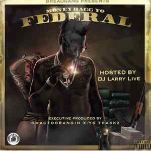 MoneyBagg Yo - Federal FLAC