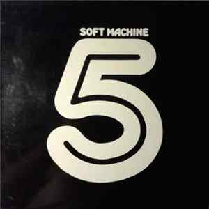 Soft Machine - Fifth = Cinco FLAC