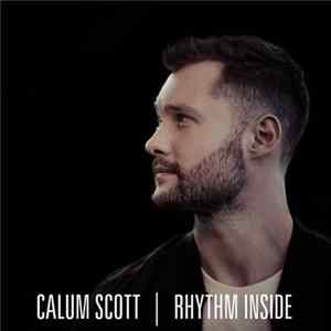 Calum Scott - Rhythm Inside FLAC