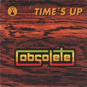 Time's Up - Obsolete FLAC