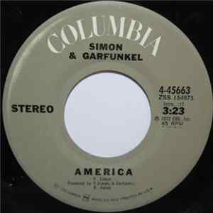 Simon & Garfunkel - America / For Emily, Wherever I May Find Her FLAC