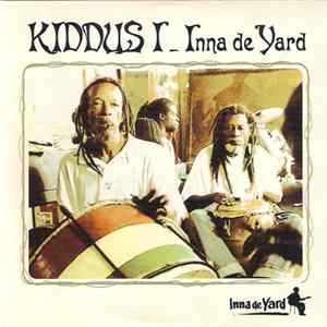 Kiddus I - Inna De Yard FLAC