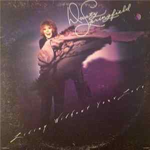 Dusty Springfield - Living Without Your Love FLAC