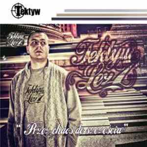 Tektyw - Przez Chaos Do Szczęścia FLAC