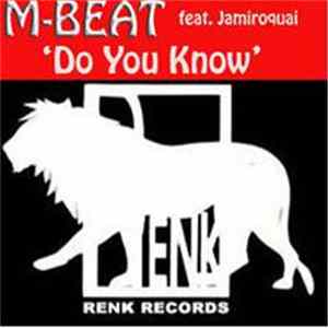 M-Beat Feat. Jamiroquai - Do You Know FLAC