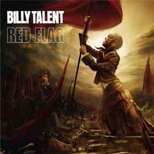 Billy Talent - Red Flag FLAC