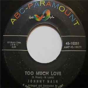 Johnny Nash - Too Much Love FLAC