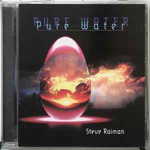 Steve Raiman - Pure Water FLAC