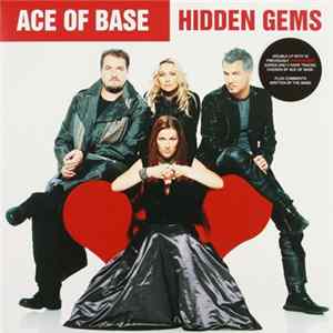 Ace Of Base - Hidden Gems FLAC