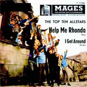 The Top Ten Allstars - Help Me Rhonda / I Get Around FLAC