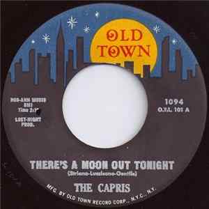 The Capris - There's A Moon Out Tonight FLAC