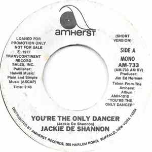 Jackie De Shannon - You're The Only Dancer FLAC