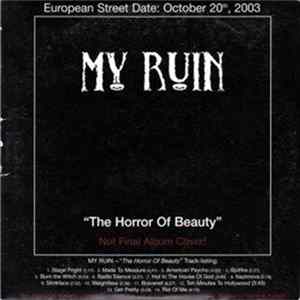 My Ruin - The Horror Of Beauty FLAC
