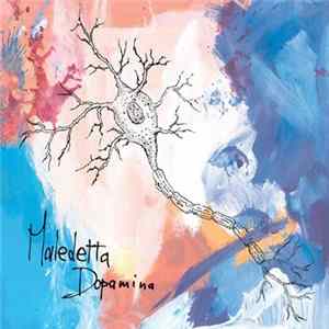 Maledetta Dopamina - Maledetta Dopamina FLAC