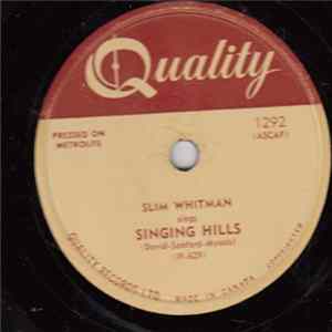 Slim Whitman - The Singing Hills / I Hate To See You Cry FLAC