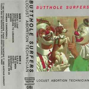 Butthole Surfers - Locust Abortion Technician FLAC