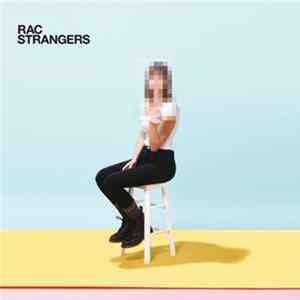 RAC - Strangers FLAC