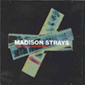 Madison Strays - Lost In Photos FLAC