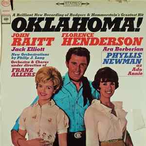 John Raitt, Florence Henderson, Jack Elliott , Ara Berberian, Phyllis Newman, Franz Allers - Oklahoma! FLAC