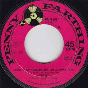 Kincade - (Jenny Jenny) Dreams Are Ten A Penny FLAC