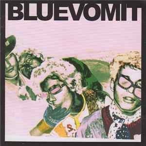 Bluevomit - Discografia FLAC