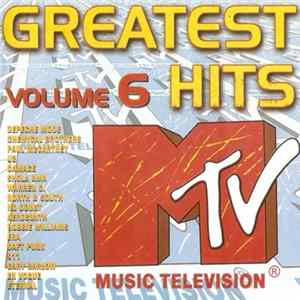 Various - MTV Greatest Hits Volume 6 FLAC