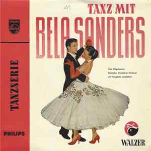 Orchester Béla Sanders - Tanz Mit Bela Sanders - Walzer FLAC