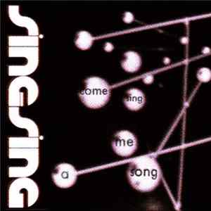 Sing-Sing - Come, Sing Me A Song FLAC