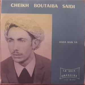 Cheikh Boutaiba Saidi - Hada Raïk Ya / Kheira Malha FLAC