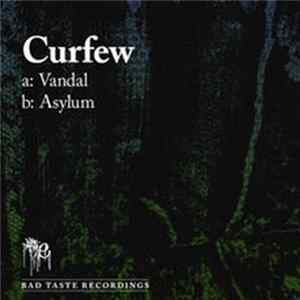 Curfew - Vandal / Asylum FLAC