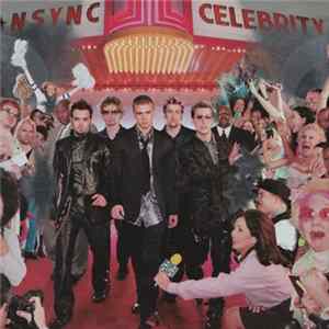 NSYNC - Celebrity FLAC