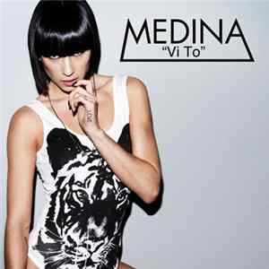 Medina - Vi To FLAC