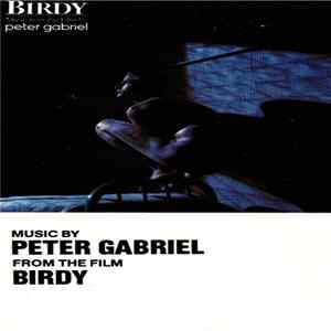 Peter Gabriel - Birdy FLAC