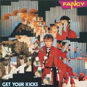Fancy - Get Your Kicks FLAC