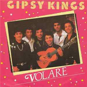 Gipsy Kings - Volare FLAC
