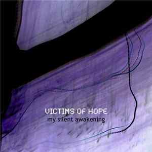 My Silent Awakening - Victims Of Hope FLAC
