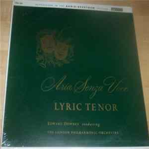 The London Philharmonic Orchestra / Edward Downes - Aria Senza Voce - Lyric Tenor FLAC