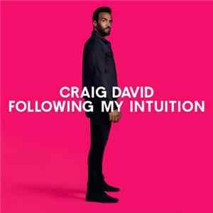 Craig David - Following My Intuition FLAC