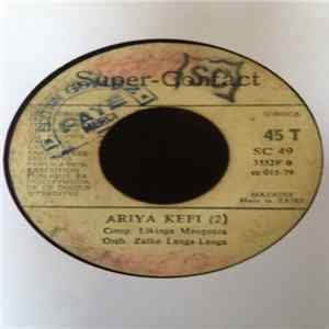 Orch. Zaiko Langa-Langa - Ariya Kefi FLAC