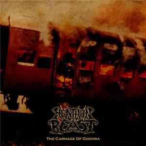 Heathen Beast - The Carnage Of Godhra FLAC