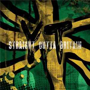 YT - Straight Outta Britain FLAC