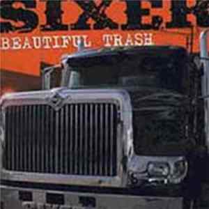 Sixer - Beautiful Trash FLAC