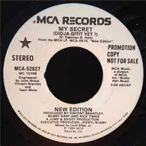 New Edition - My Secret (Didja Gitit Yet ?) FLAC