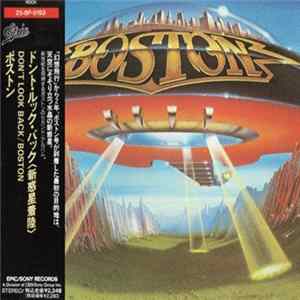 Boston - Don't Look Back FLAC