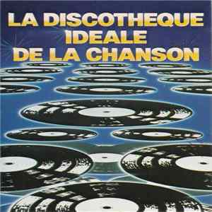 Various - La Discotheque Ideale De La Chanson 3 FLAC